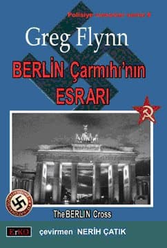 Berlin Çarmıhı`nın Esrarı