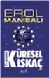 21. Yüzyılda Küresel Kıskaç