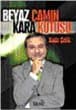 Beyaz Camın Kara Kutusu