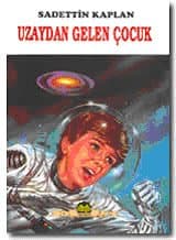 Uzaydan Gelen Çocuk