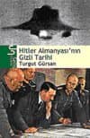 Hitler Almanyası'nın Gizli Tarihi