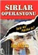 Sırlar Operasyonu