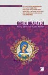 Kadın Oradaydı
