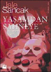 Yaşamdan Sahneye