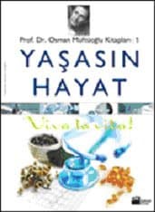 Yaşasın Hayat / Viva la vita!
