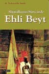 Siyasallaşma Sürecinde Ehli Beyt
