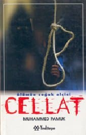 Ölümün Soğuk Elçisi Cellat