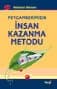 İnsan Kazanma Metodu