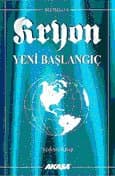 Kryon / Yeni Başlangıç