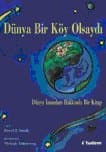 Dünya Bir Köy Olsaydı