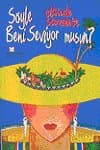 Söyle Beni Seviyor musun?