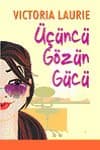 Üçüncü Gözün Gücü