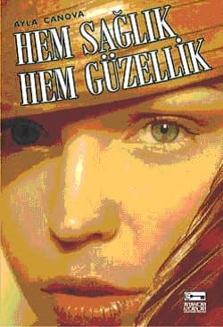 Hem Sağlık Hem Güzellik
