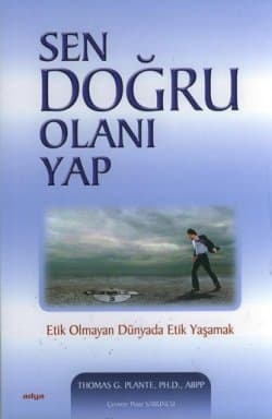 Sen Doğru Olanı Yap