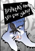 Beşiktaş'ım Sen Çok Yaşa!