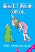 Sevgili Salak Günlük 3 - Kurbağa Mıyım, Prenses Mi?