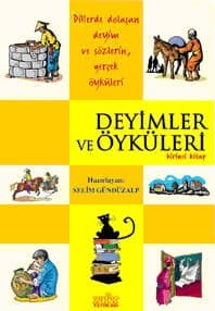 Deyimler ve Öyküleri - 1