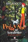 Peggy Sue ve Hayaletler 2 / Beyaz Taşın Labirenti