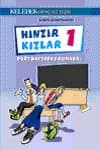 Hınzır Kızlar 1 / Dört Haftada 1 Numara