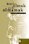 Kentli Olmak Ya Da Olmamak