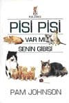 Pisi Pisi Var Mı Senin Gibisi?