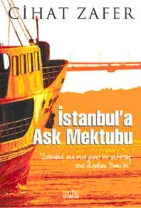 İstanbul`a Aşk Mektubu