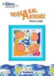 Hoşçakal Akdeniz