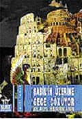 Babil'in Üzerine Gece Çöküyor