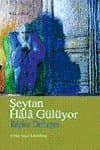 Şeytan Hala Gülüyor