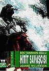 Bin Tanrının Oğlu: Hitit Savaşçısı
