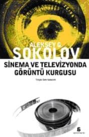 Sinema ve Televizyonda Görüntü Kurgusu