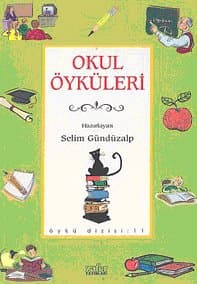 Okul Öyküleri