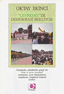 Çevremiz de Demokrasi Bekliyor