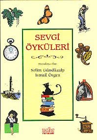 Sevgi Öyküleri 1
