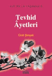 Tevhid Âyetleri