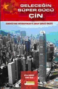 Geleceğin Süpergücü Çin