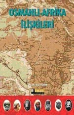 Osmanlı-Afrika İlişkileri
