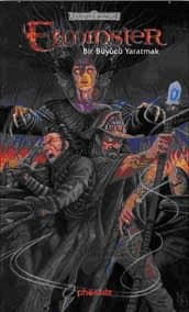 Elminster 1 - Bir Büyücü Yaratmak