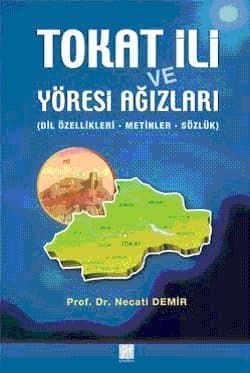 Tokat İli ve Yöresi Ağızları