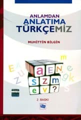 Anlamdan Anlatıma Türkçemiz
