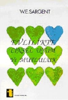 Evlilikte Cinsel Uyum ve Mutluluk