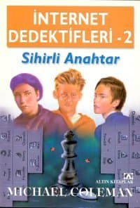 Sihirli Anahtar - İnternet Dedektifleri 2