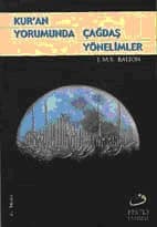 Kur`an Yorumunda Çağdaş Yönelimler