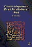 Kur`an`ın Anlaşılmasında Kıraat Farklılıklarının Rolü