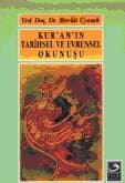 Kur`an`ın Tarihsel ve Evrensel Okunuşu