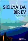 Sicilya`da Bir Ev