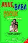 Anne, Baba ve Çocuk