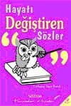 Hayatı Değiştiren Sözler