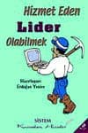 Hizmet Eden Lider Olabilmek