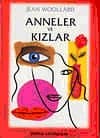 Anneler ve Kızlar